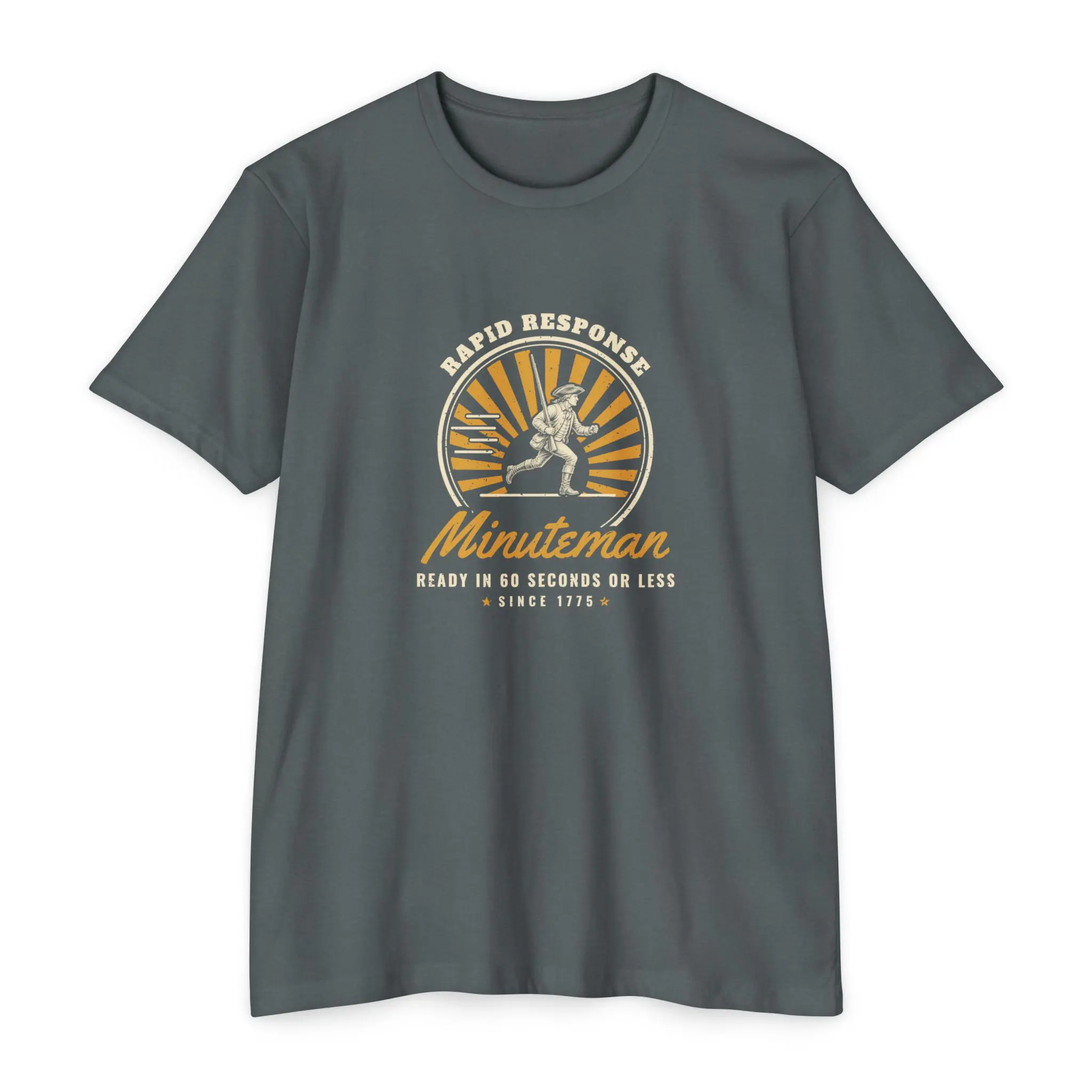 Minuteman Rapid Response T-Shirt | Funny Revolutionary War 1775 Tee - Image 5
