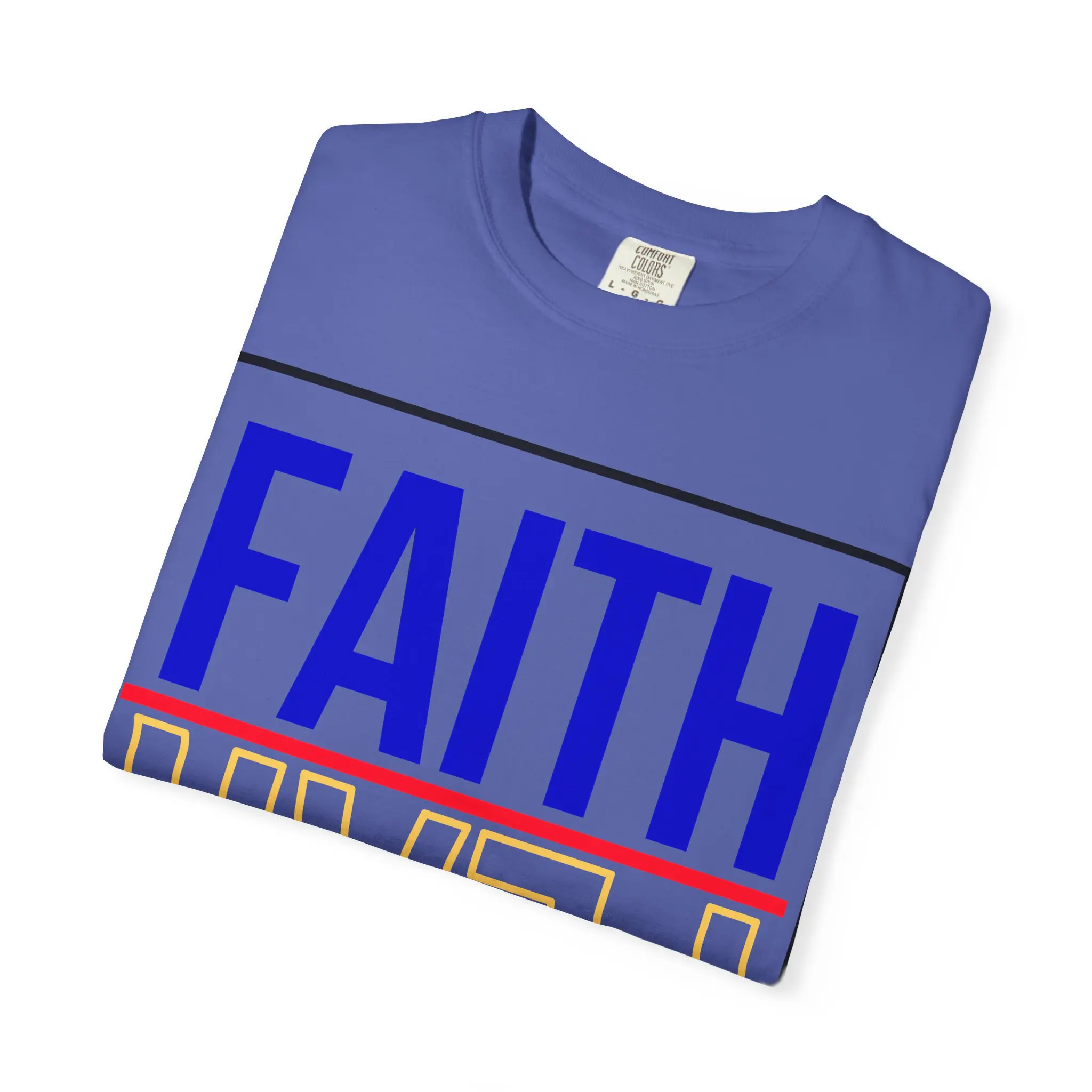 Faith Over Fear Psalm 118:6 Garment-Dyed Tee | Christian Statement Shirt - Image 27