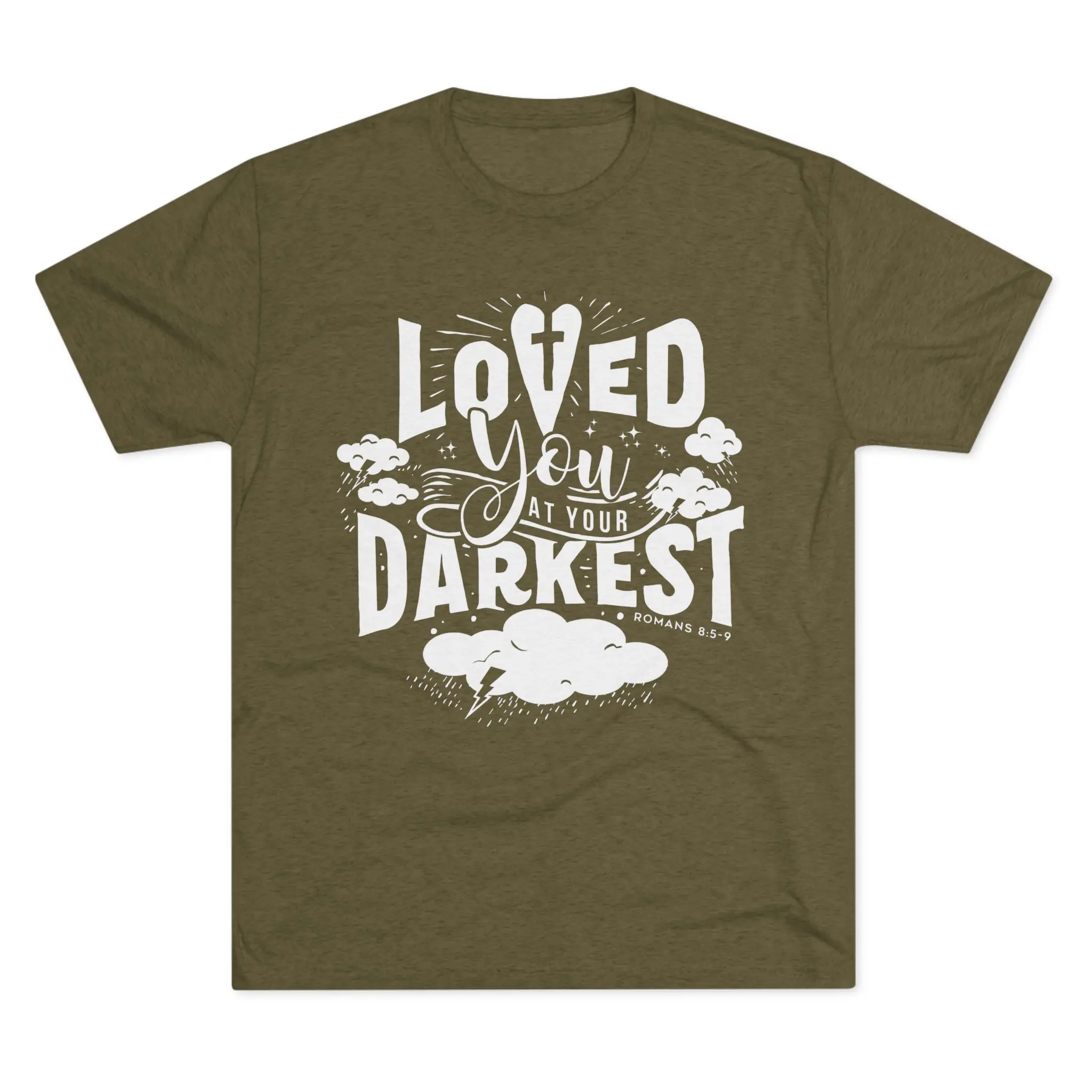 Loved You at Your Darkest T-Shirt | Christian Grace Tri-Blend Tee - Image 9