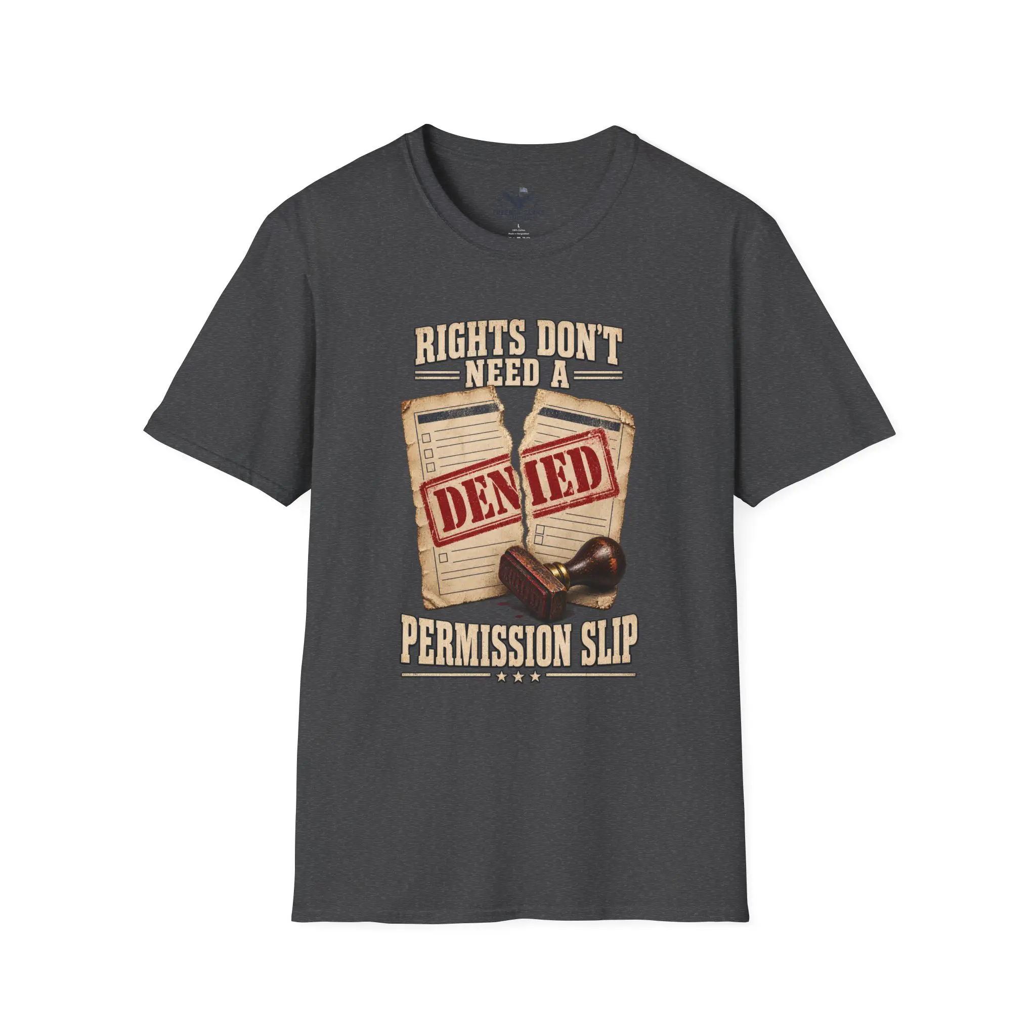 Rights Don't Need a Permission Slip T-Shirt | Denied Stamp Patriotic Tee - Image 9