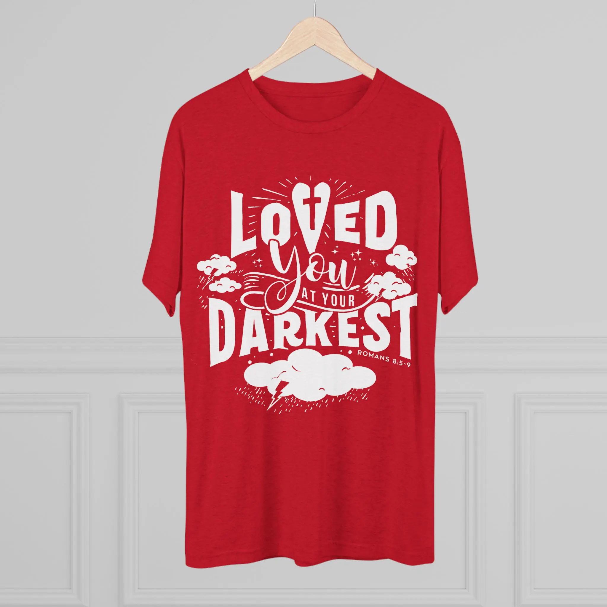 Loved You at Your Darkest T-Shirt | Christian Grace Tri-Blend Tee - Image 3