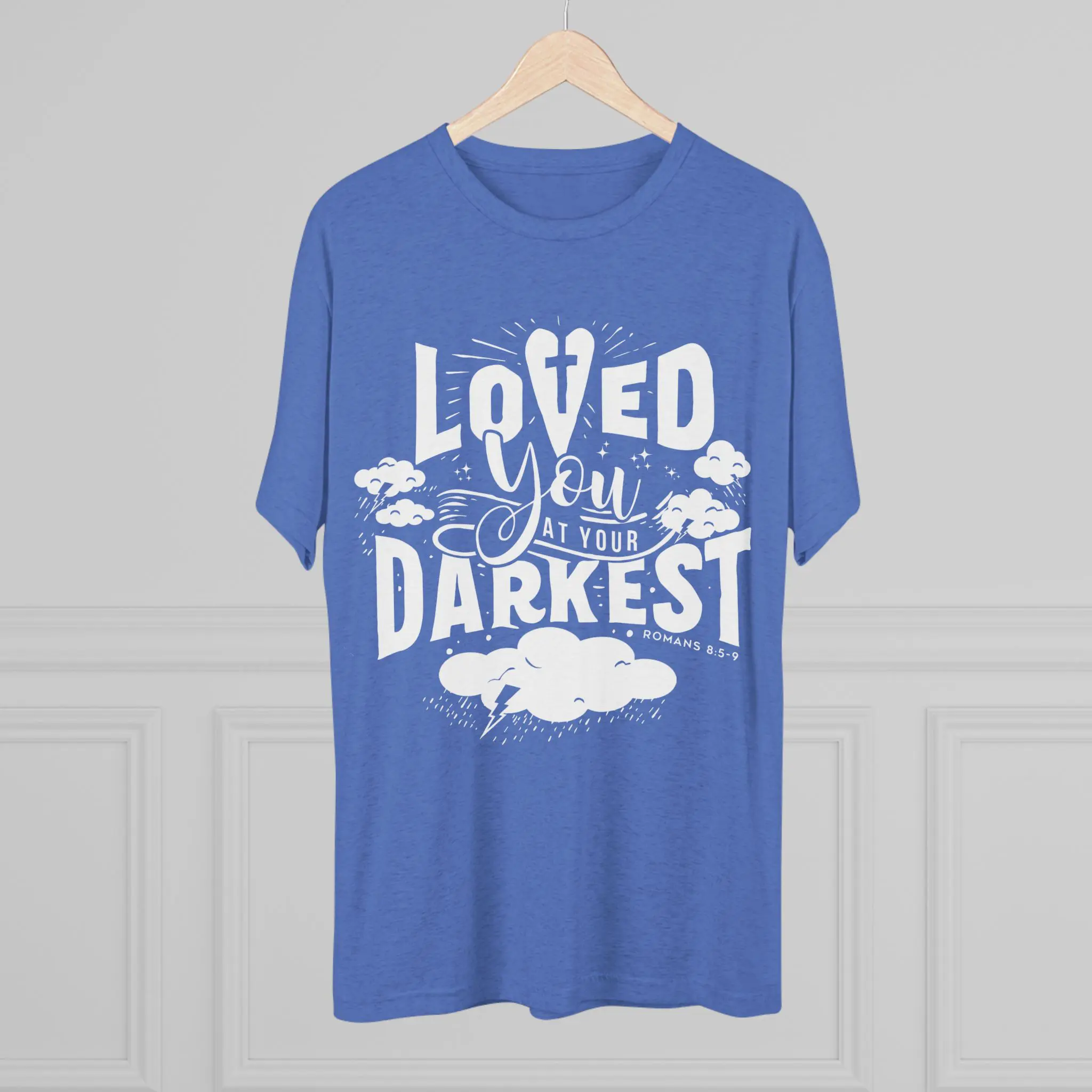 Loved You at Your Darkest T-Shirt | Christian Grace Tri-Blend Tee - Image 24