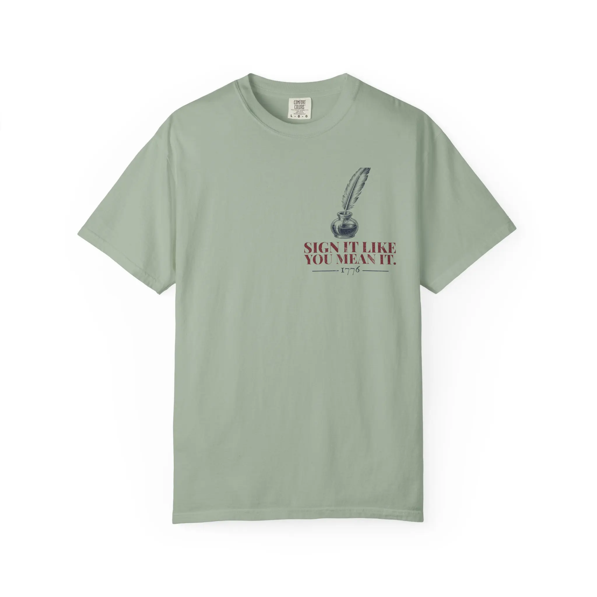 Sign It Like You Mean It T-Shirt | 1776 Declaration Signature Front and Back Tee - Image 13