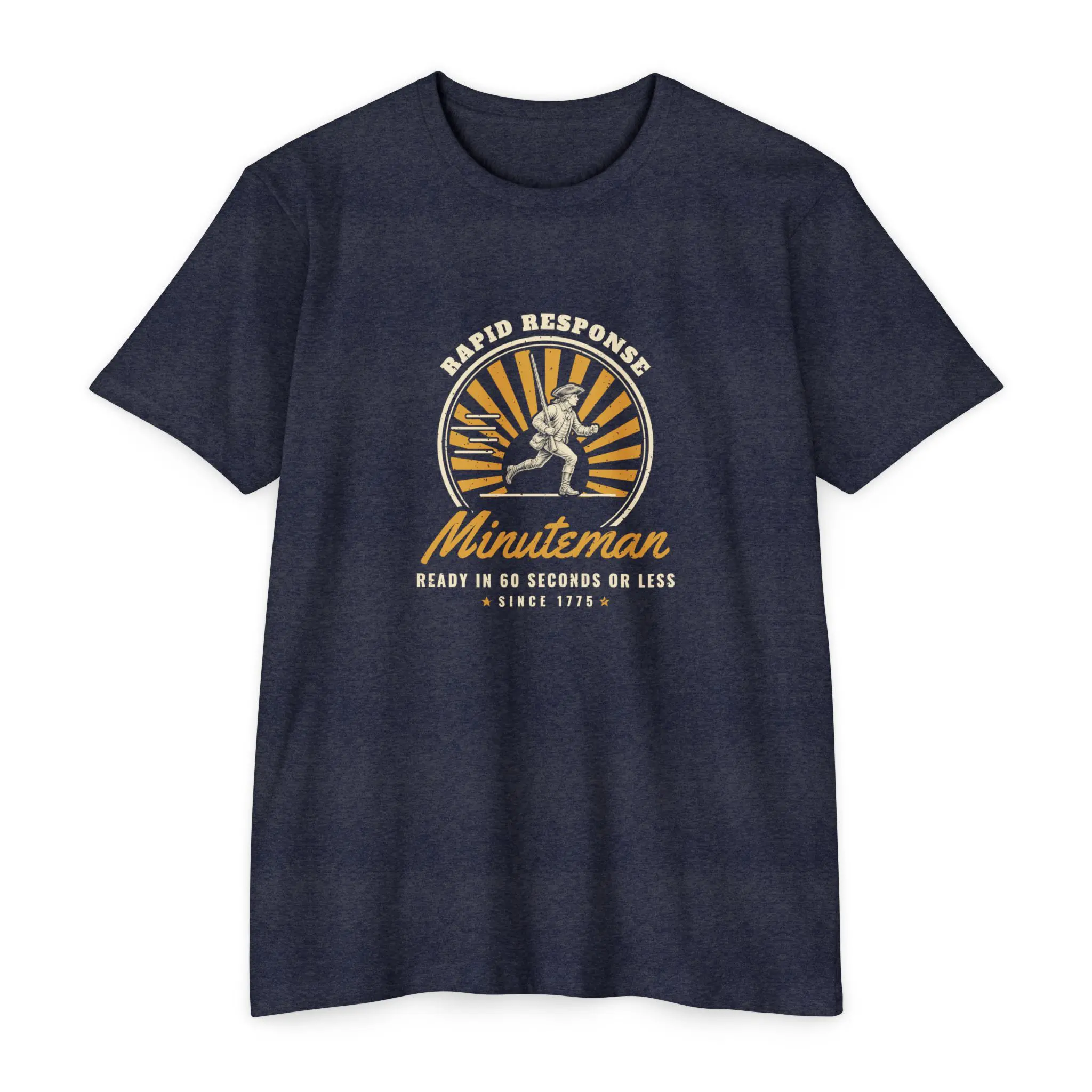 Minuteman Rapid Response T-Shirt | Funny Revolutionary War 1775 Tee - Image 9