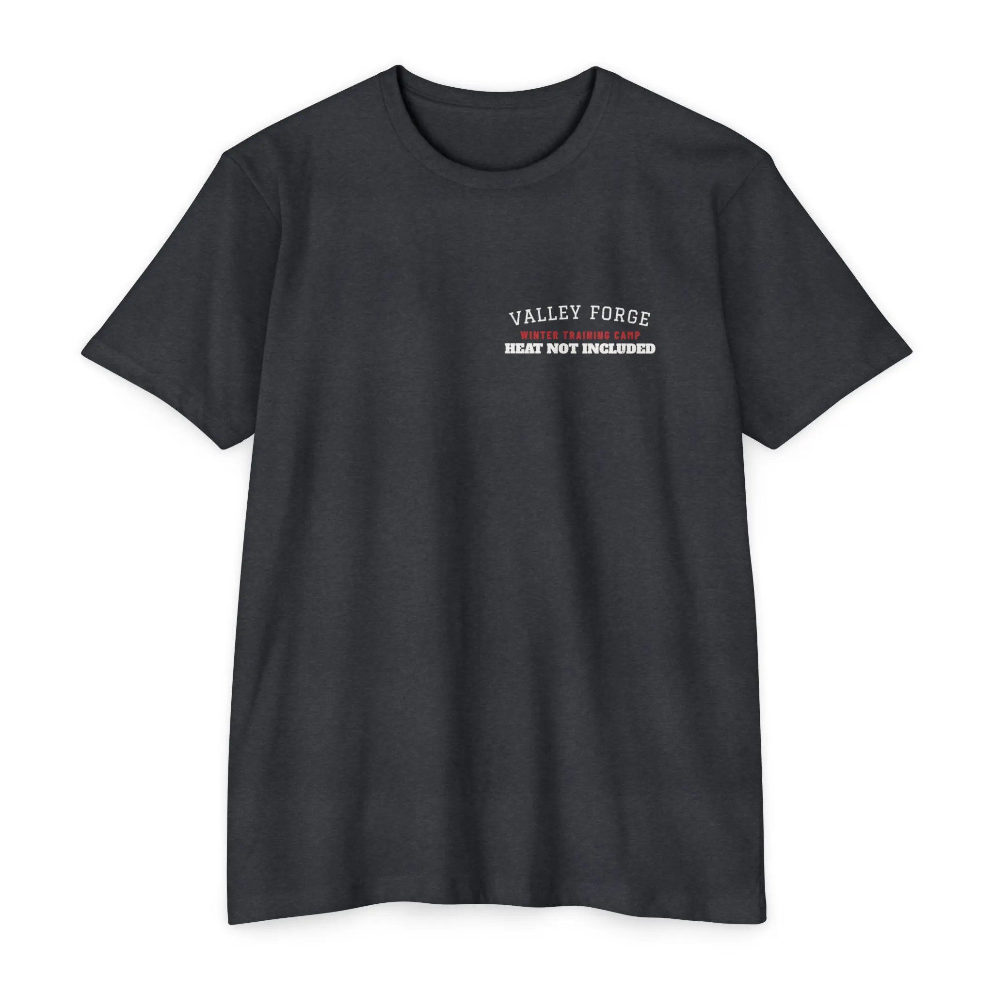 Heat Not Included T-Shirt | Valley Forge Winter Camp 1778 Front and Back Tee - Image 9