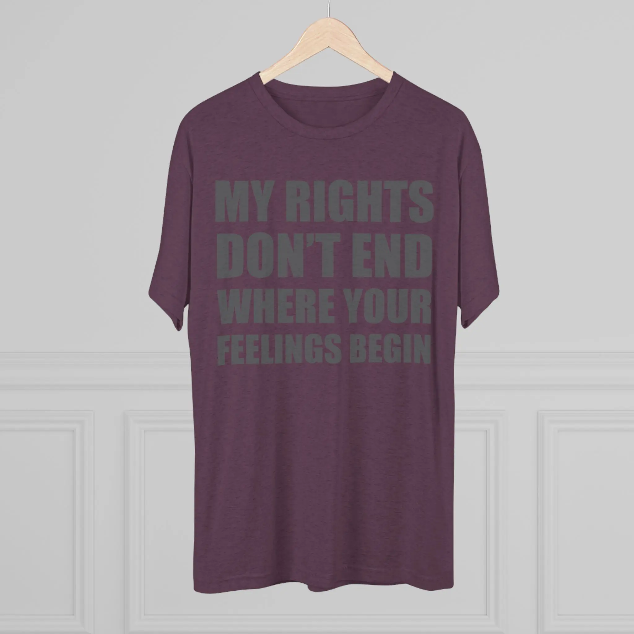 My Rights Don't End Where Your Feelings Begin Tee | Bold Freedom Shirt - Image 20