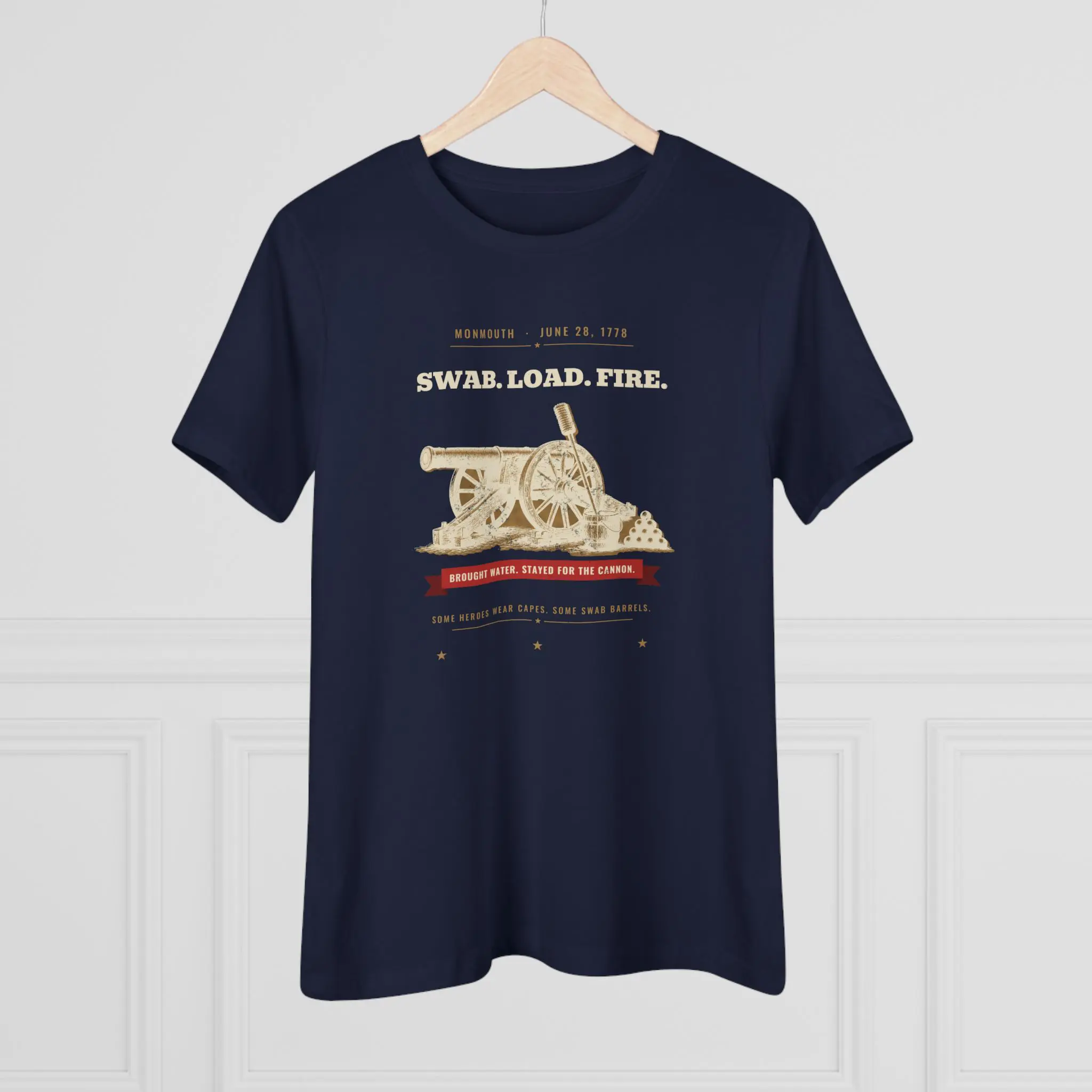 Women's Swab. Load. Fire. Tee | Monmouth 1778 Cannon Funny History Shirt - Image 12
