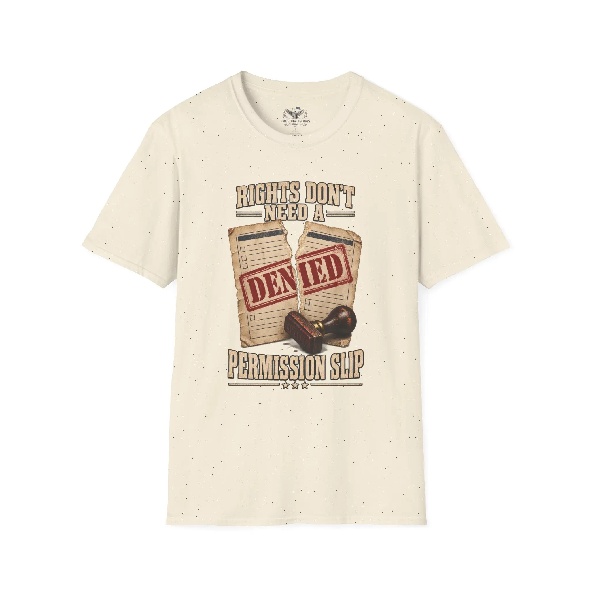 Rights Don't Need a Permission Slip T-Shirt | Denied Stamp Patriotic Tee