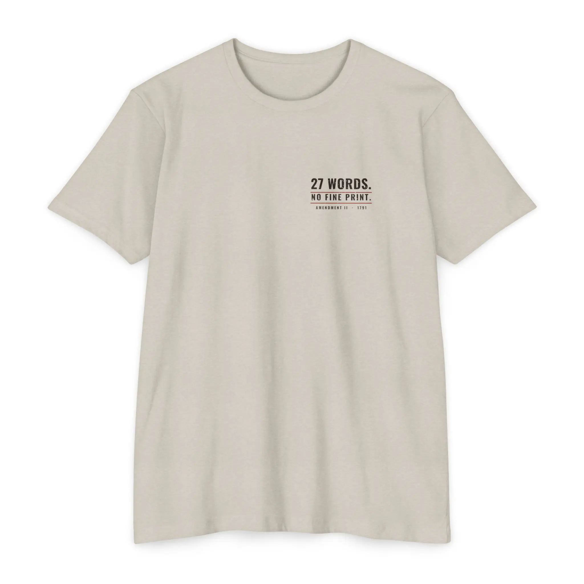 27 Words No Fine Print T-Shirt | Second Amendment Front and Back Tee
