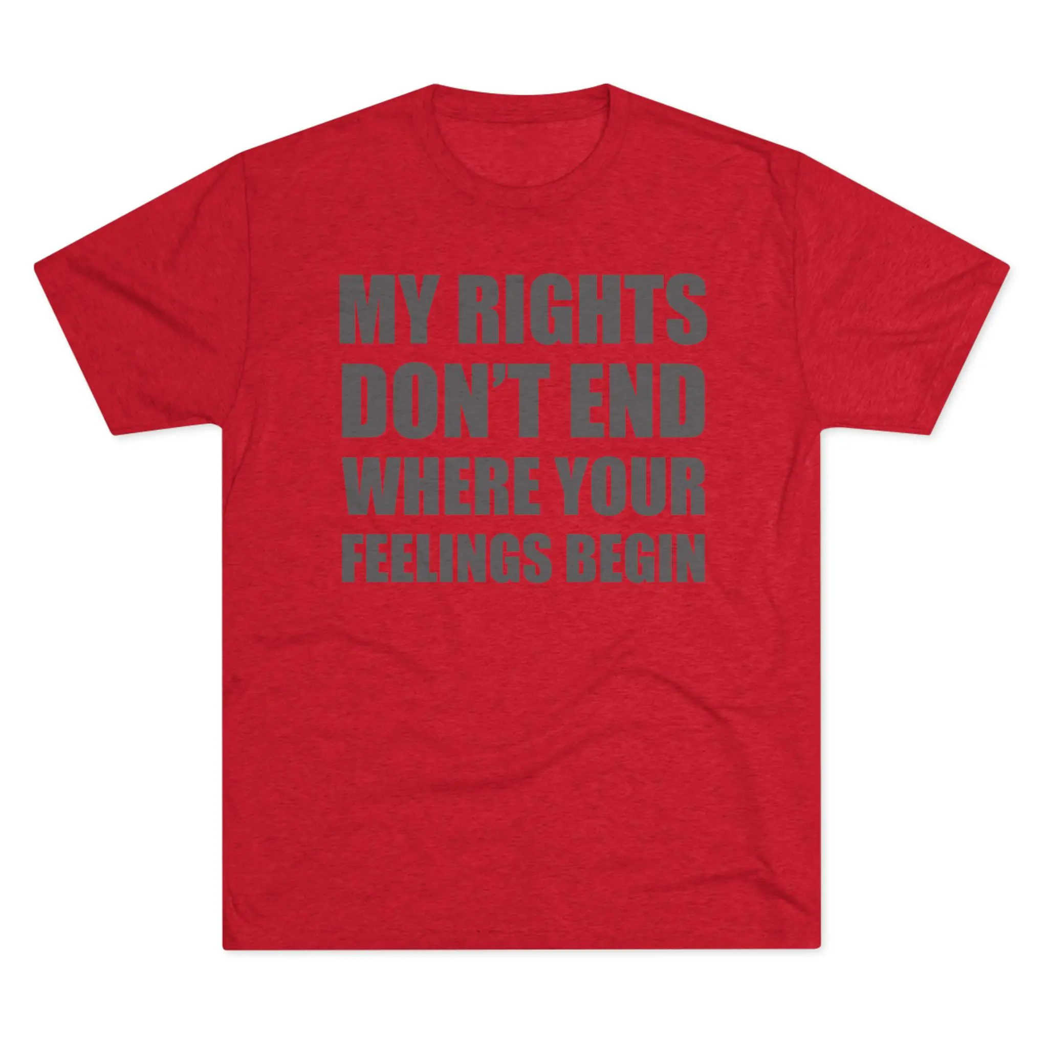 My Rights Don't End Where Your Feelings Begin Tee | Bold Freedom Shirt - Image 21