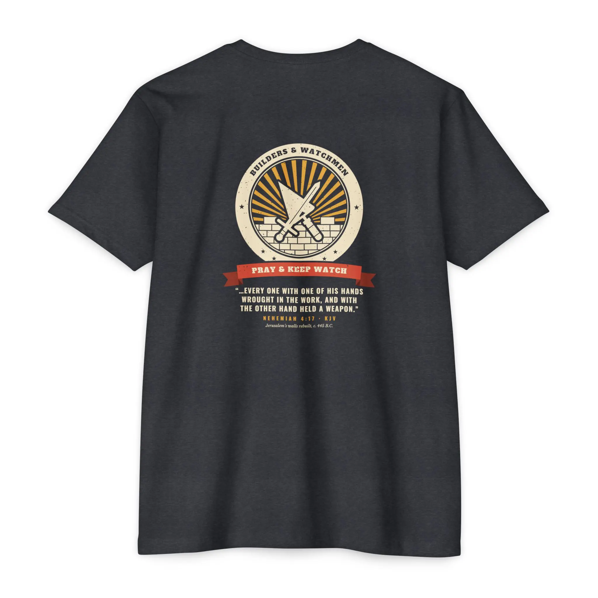 Builders & Watchmen T-Shirt | Nehemiah 4:17 Front and Back Tee - Image 14