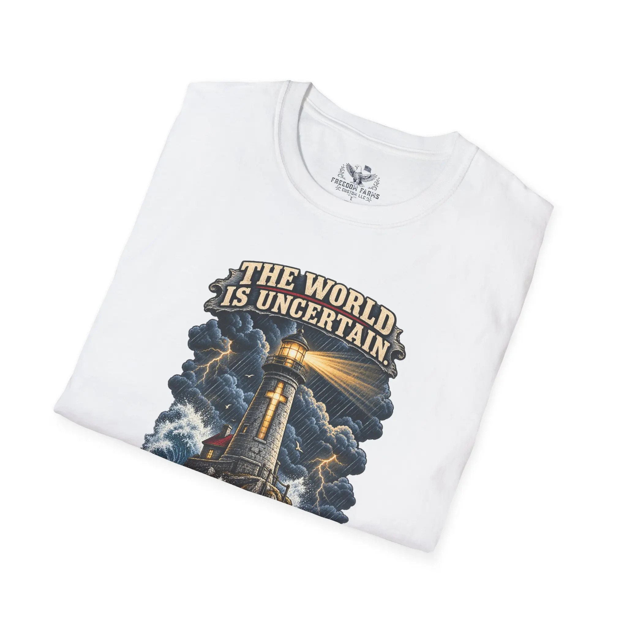The World Is Uncertain, My Foundation Isn't T-Shirt | Christian Lighthouse Tee - Image 4