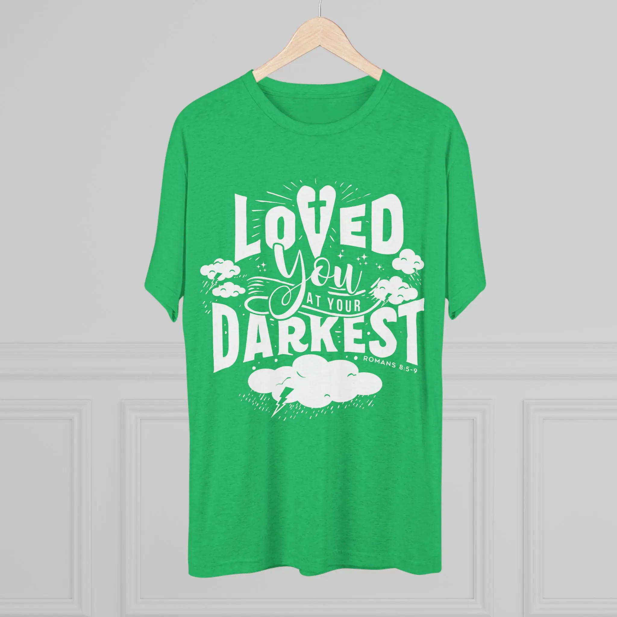 Loved You at Your Darkest T-Shirt | Christian Grace Tri-Blend Tee - Image 16
