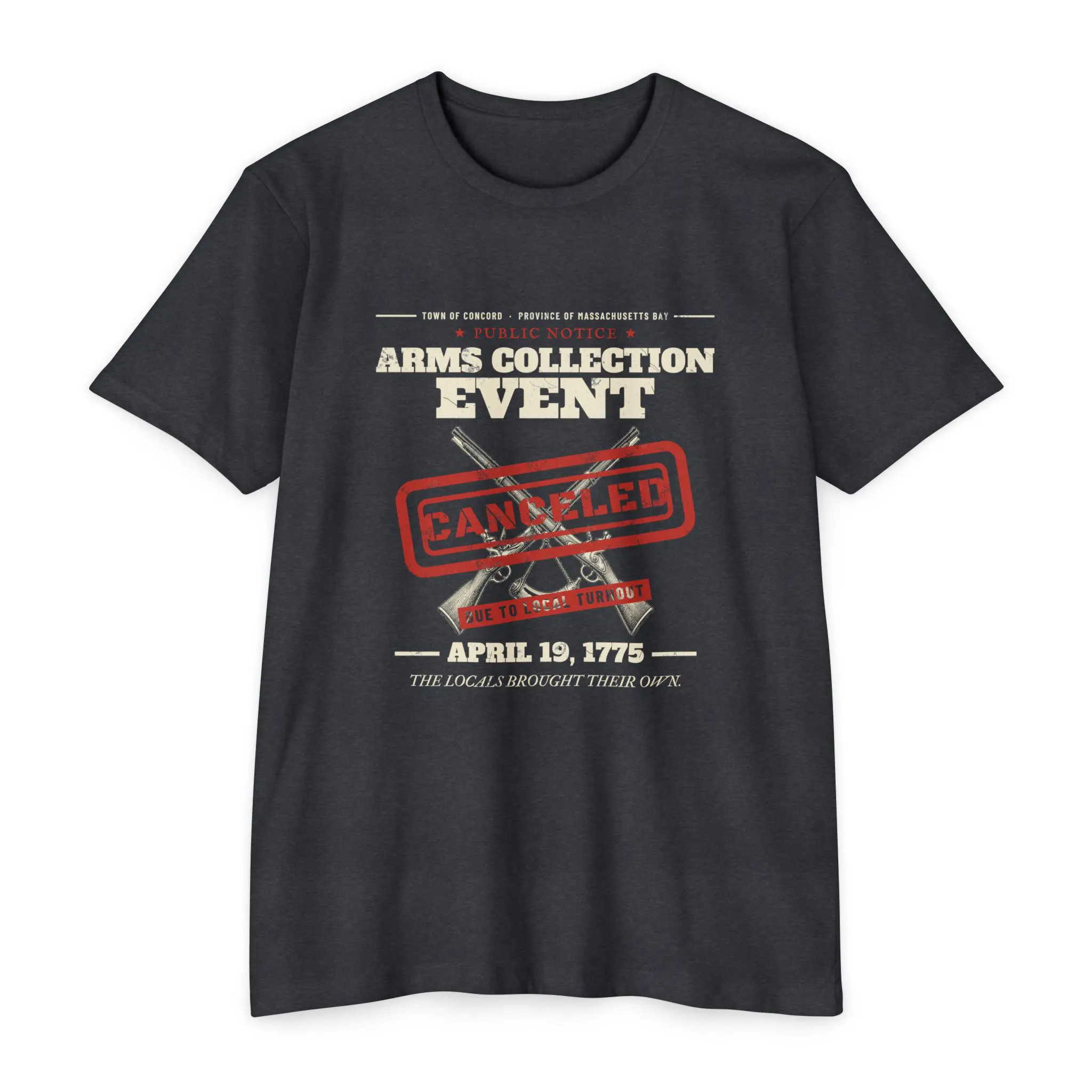 Concord Arms Collection Event T-Shirt | April 19, 1775 Funny Revolutionary War Tee - Image 9