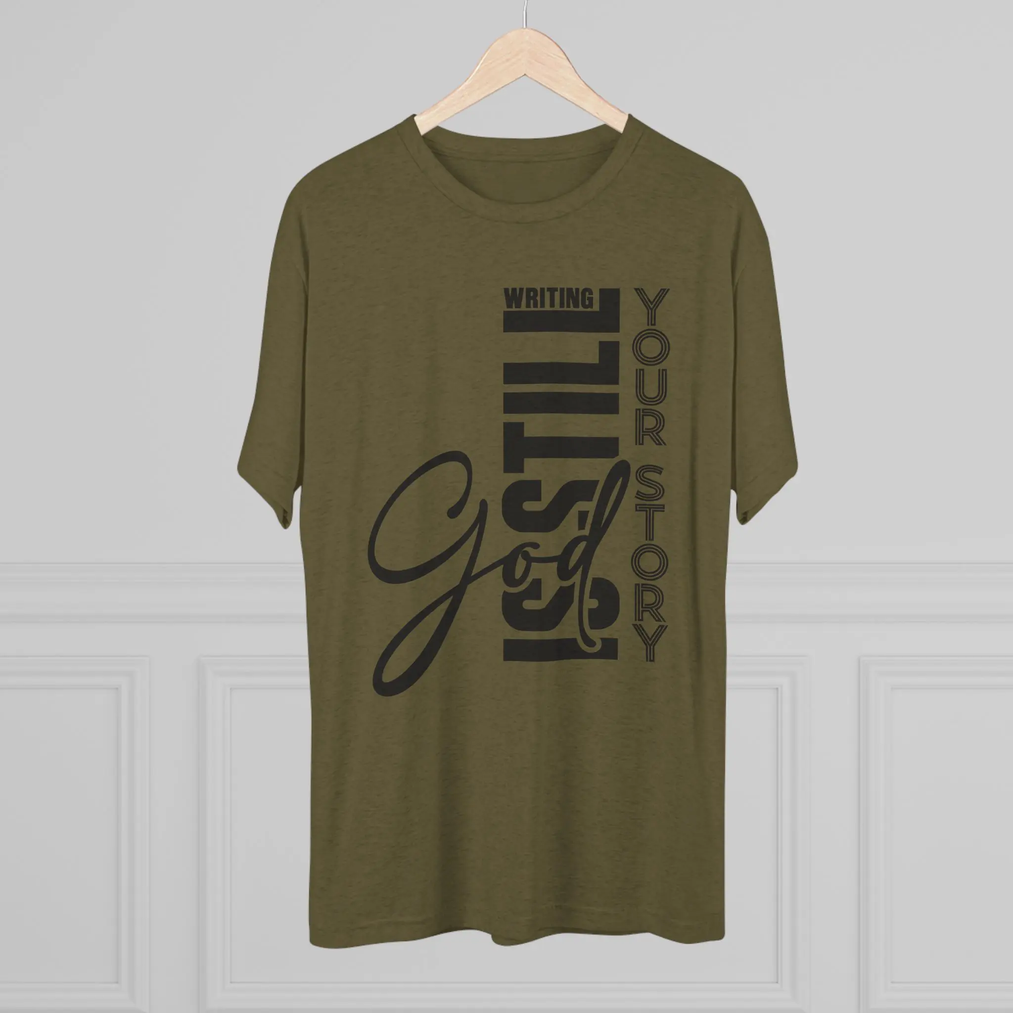God Is Still Writing Your Story T-Shirt | Christian Typography Tri-Blend Tee - Image 4