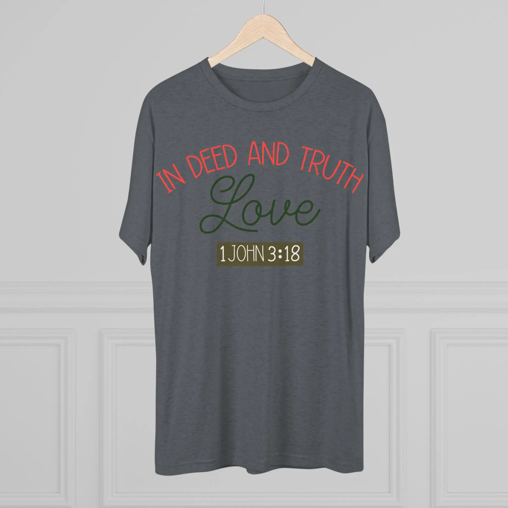 Love in Deed and Truth 1 John 3:18 Tee | Christian Bible Verse Tri-Blend - Image 16