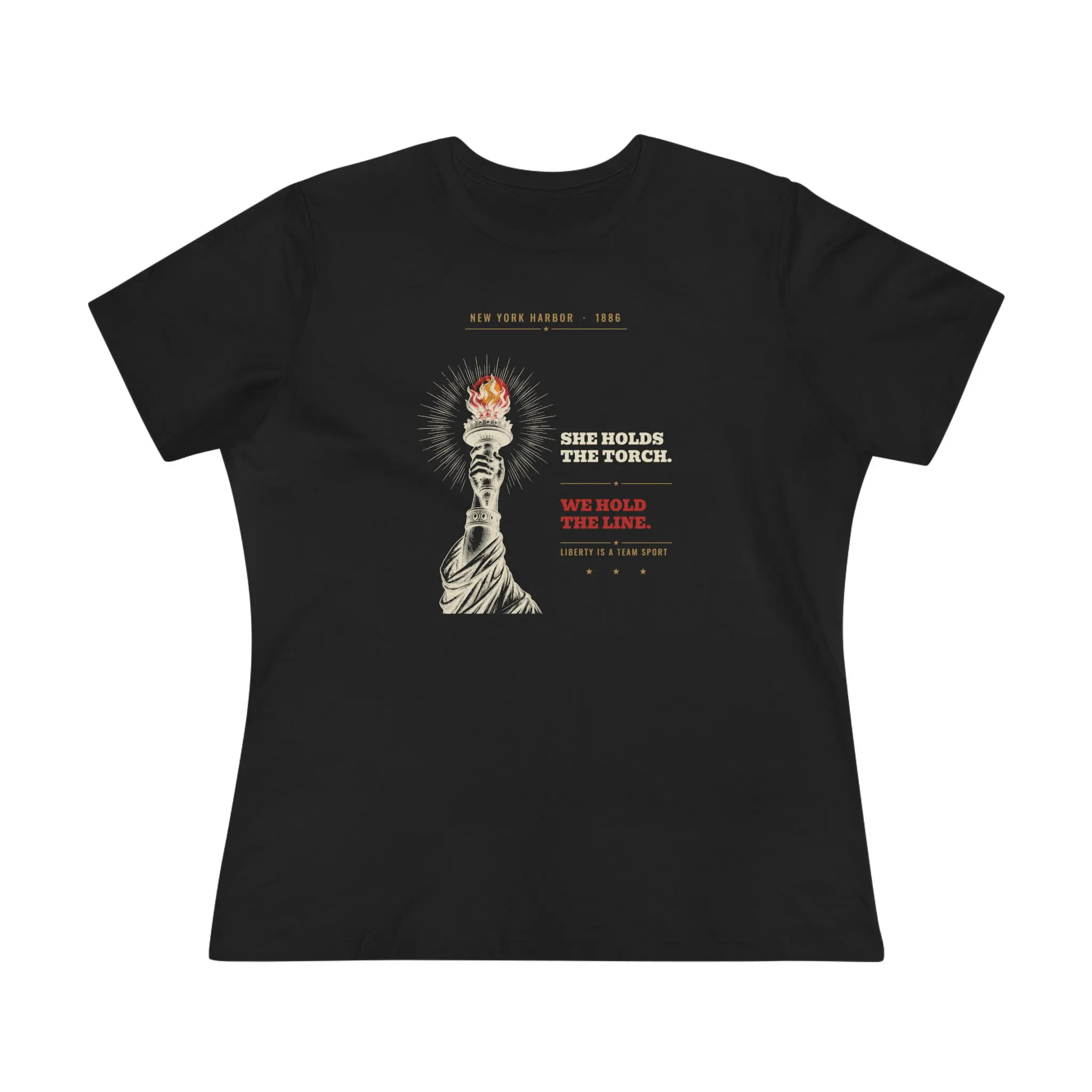 Women's She Holds the Torch. We Hold the Line. Tee | Lady Liberty Patriotic Shirt