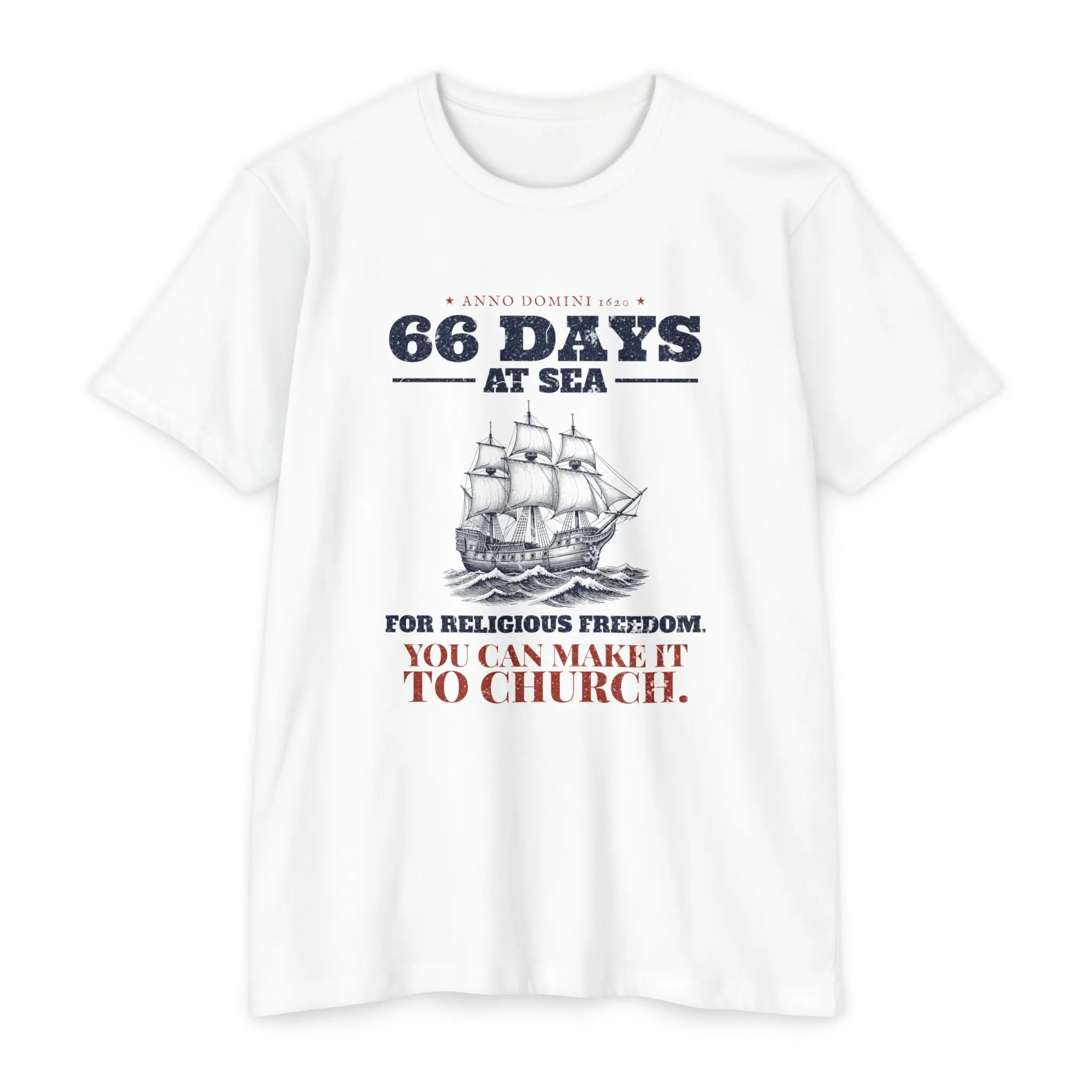 66 Days at Sea T-Shirt | Mayflower 1620 Funny Christian Church Tee - Image 13