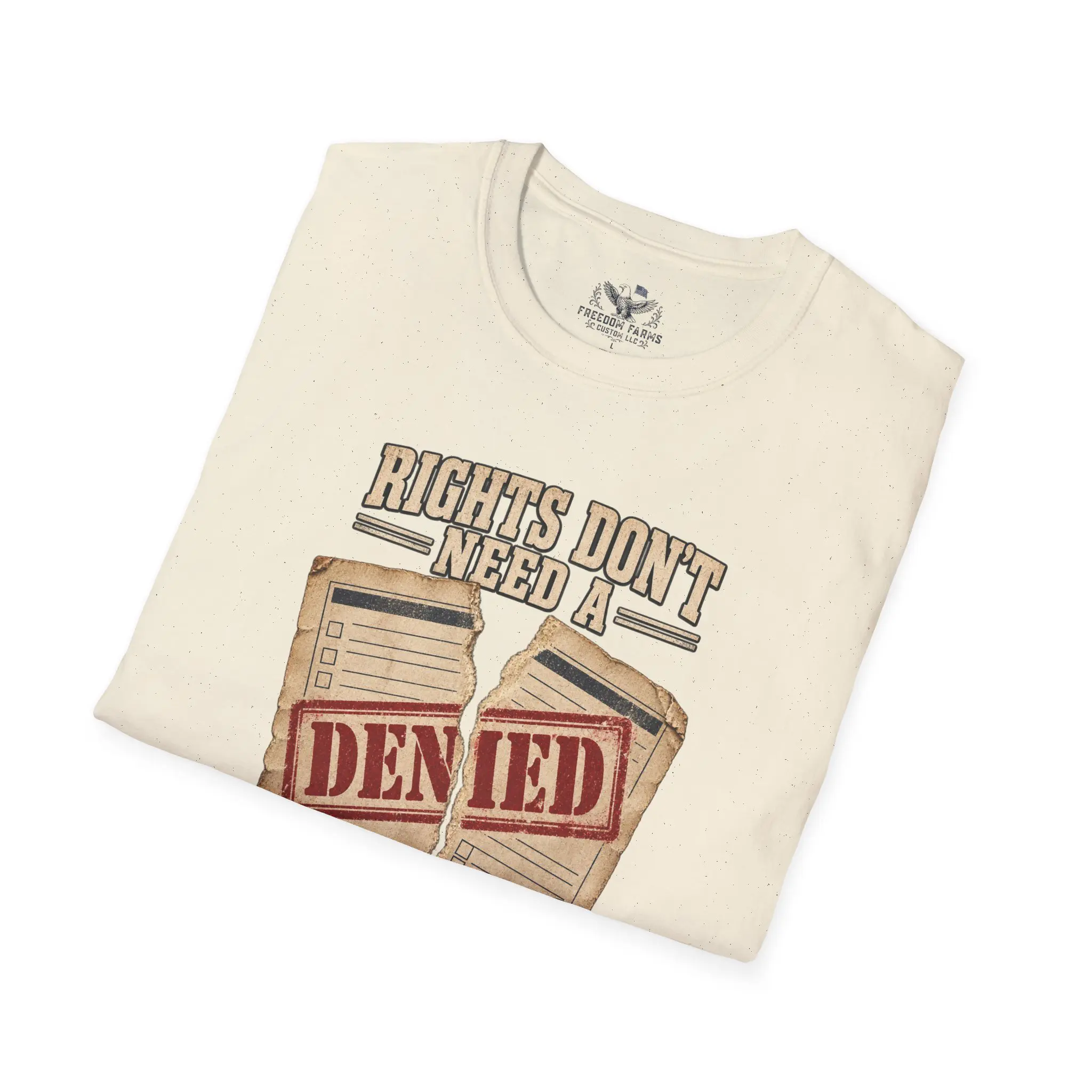 Rights Don't Need a Permission Slip T-Shirt | Denied Stamp Patriotic Tee - Image 4