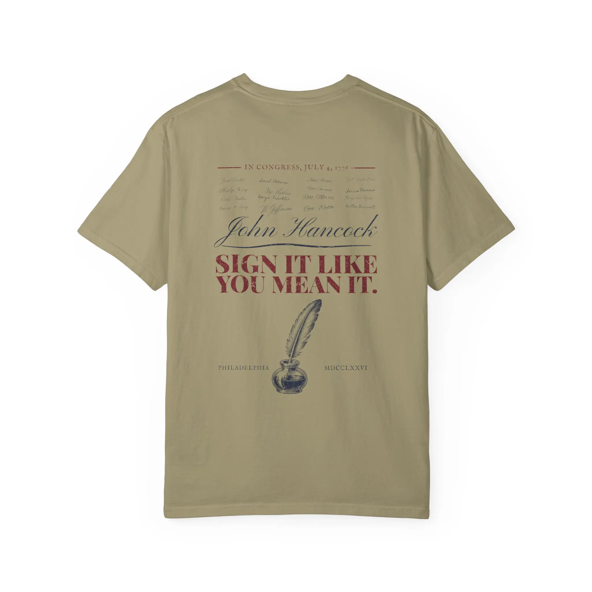 Sign It Like You Mean It T-Shirt | 1776 Declaration Signature Front and Back Tee - Image 10