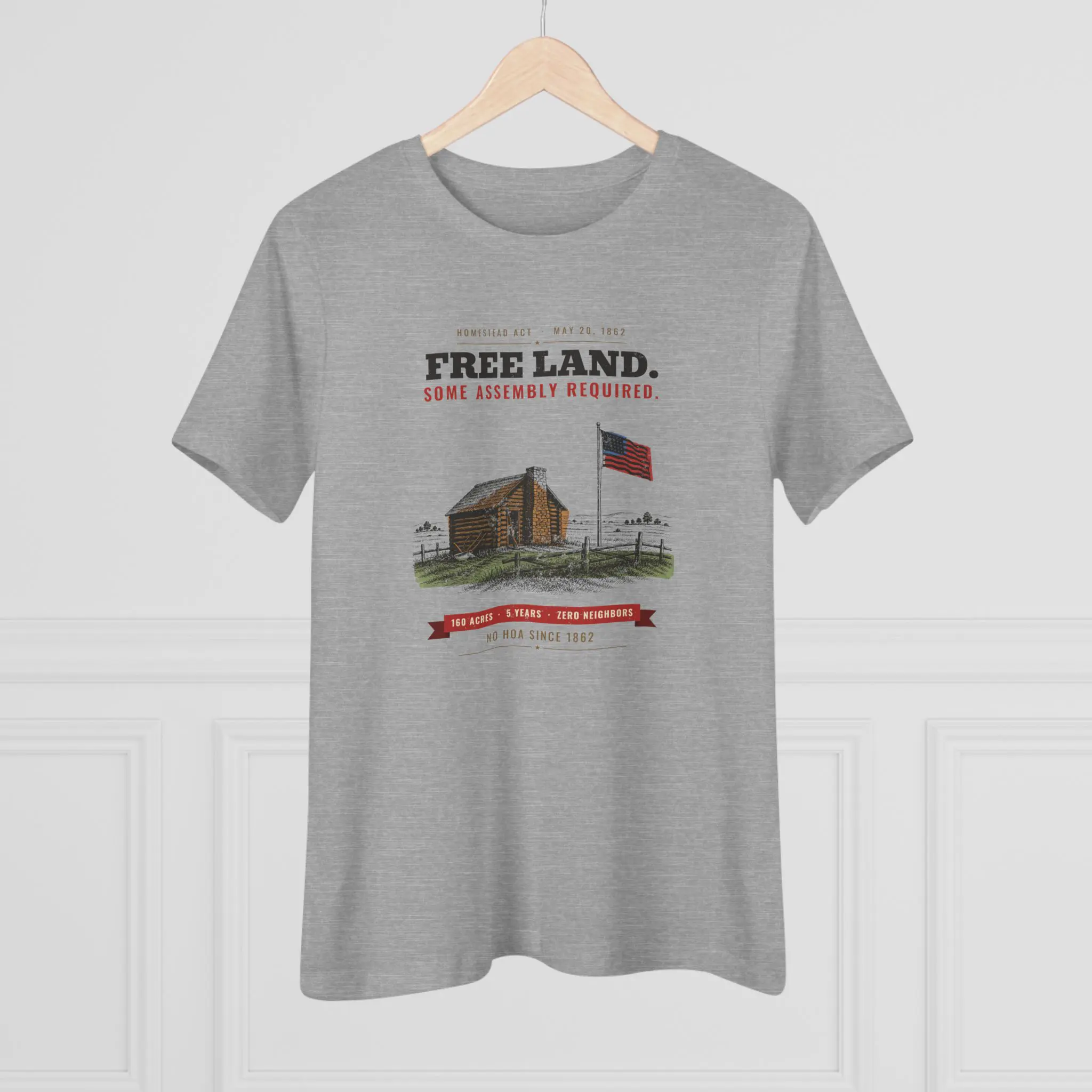 Women's Free Land. Some Assembly Required. Tee | Homestead Act 1862 Log Cabin Funny History Shirt - Image 12