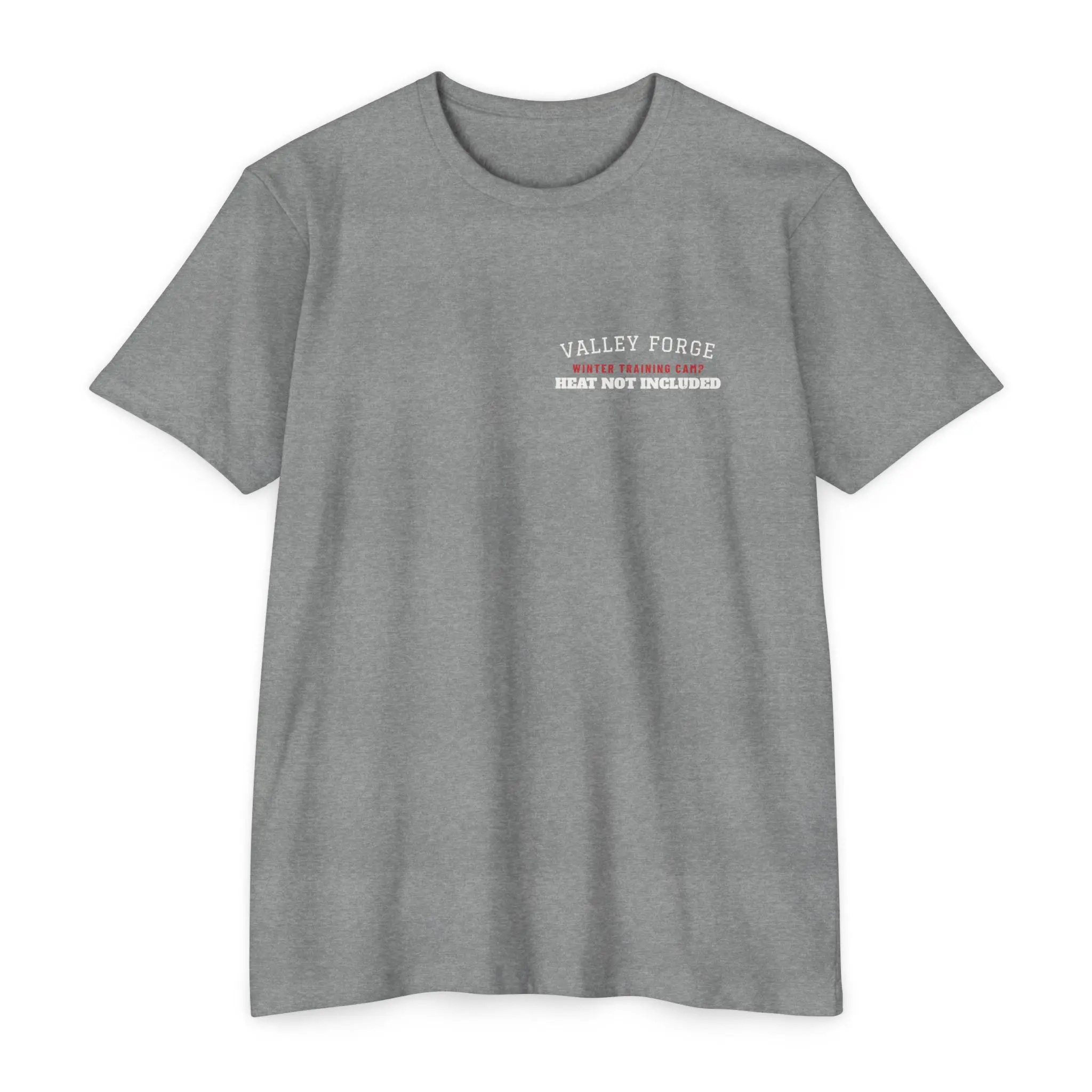 Heat Not Included T-Shirt | Valley Forge Winter Camp 1778 Front and Back Tee - Image 5