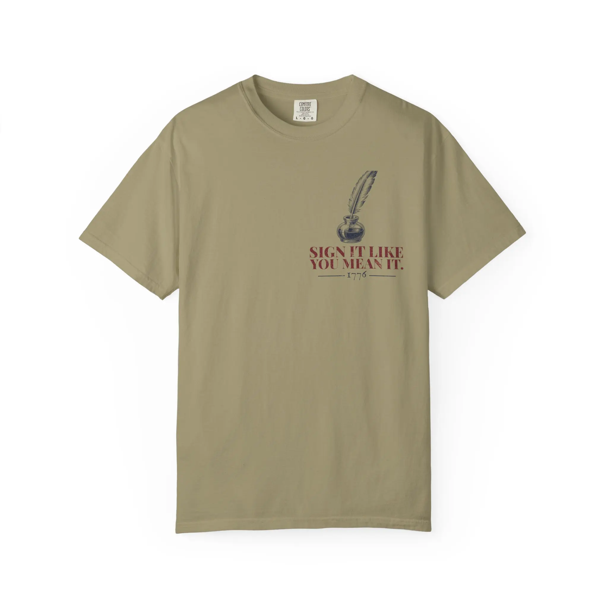 Sign It Like You Mean It T-Shirt | 1776 Declaration Signature Front and Back Tee - Image 9