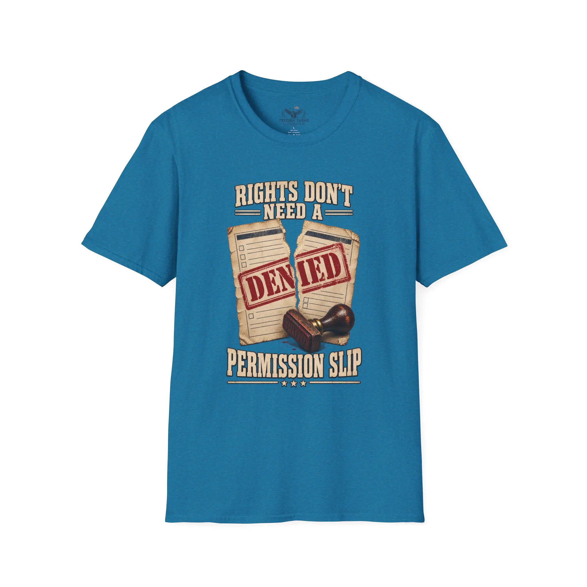 Rights Don't Need a Permission Slip T-Shirt | Denied Stamp Patriotic Tee - Image 13