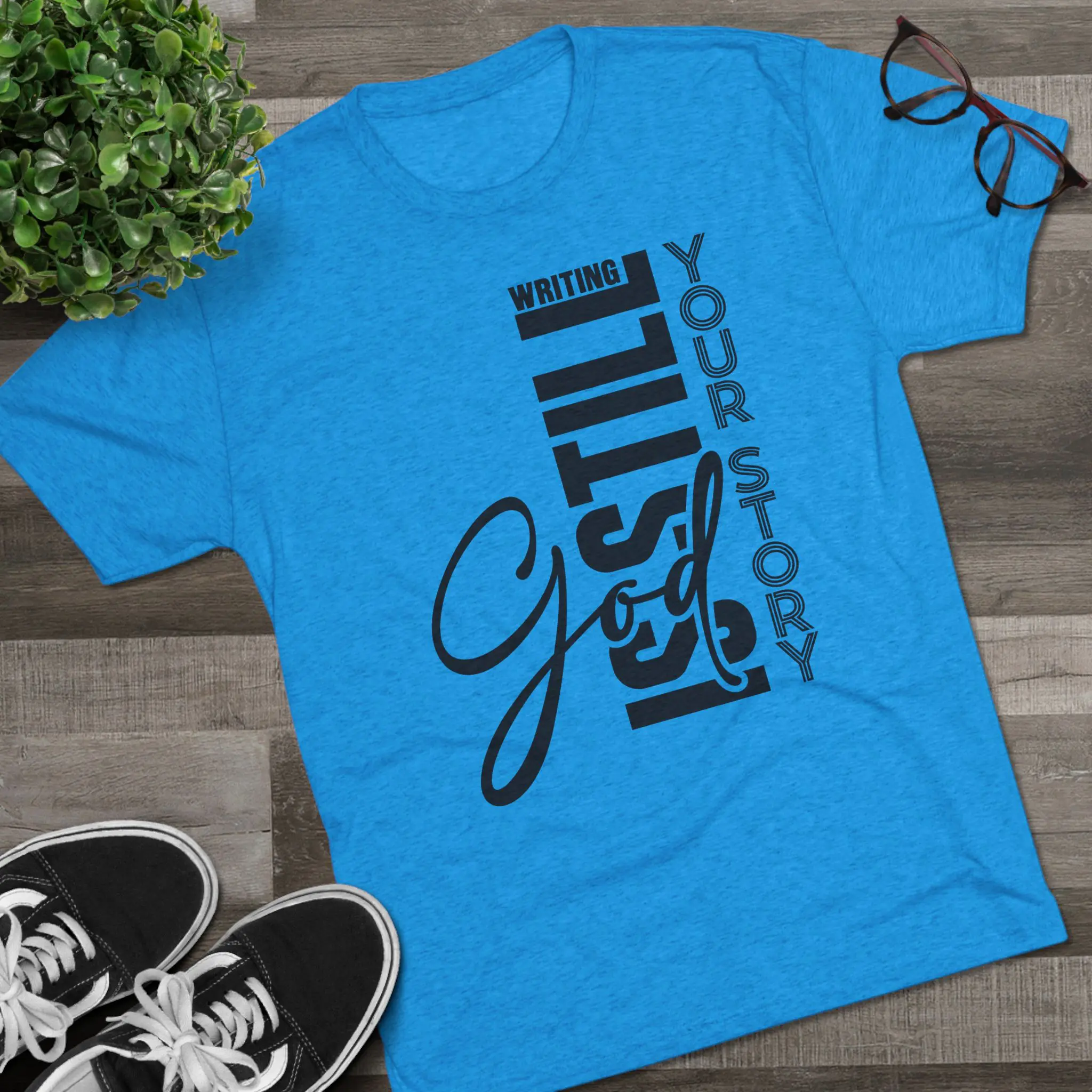 God Is Still Writing Your Story T-Shirt | Christian Typography Tri-Blend Tee - Image 7