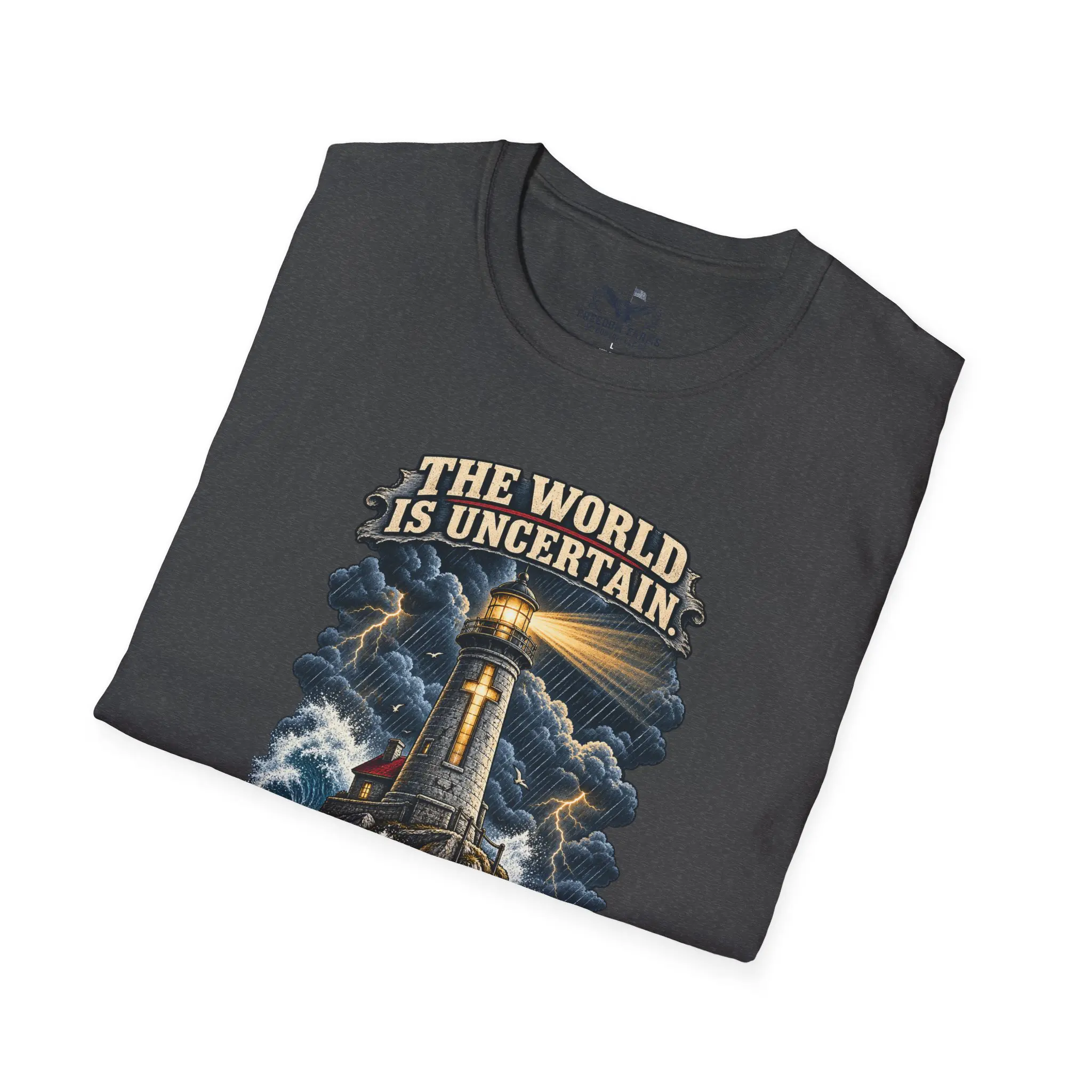 The World Is Uncertain, My Foundation Isn't T-Shirt | Christian Lighthouse Tee - Image 16
